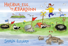 Hlaða mynd inn í gallerískoðara, Hreiður, egg og æðardúnn eftir Sigrúnu Eldjárn, ÁRITUÐ og innpökkuð