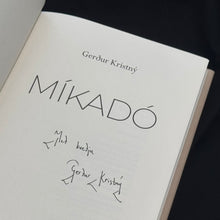 Hlaða mynd inn í gallerískoðara, Míkadó eftir Gerði Kristný, ÁRITUÐ og innpökkuð
