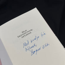 Hlaða mynd inn í gallerískoðara, Öld ímyndunaraflsins eftir Berg Ebba, ÁRITUÐ og innpökkuð
