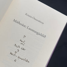 Hlaða mynd inn í gallerískoðara, Móðurást: lausnargjaldið eftir Kritstínu Ómarsdóttur, ÁRITUÐ og innpökkuð
