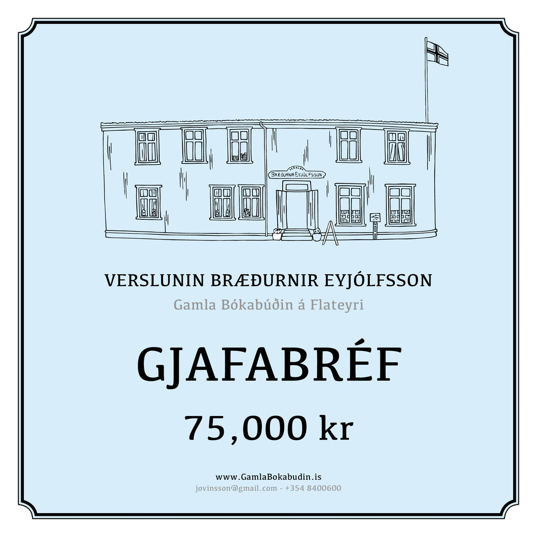 75,000 kr Gjafabréf.